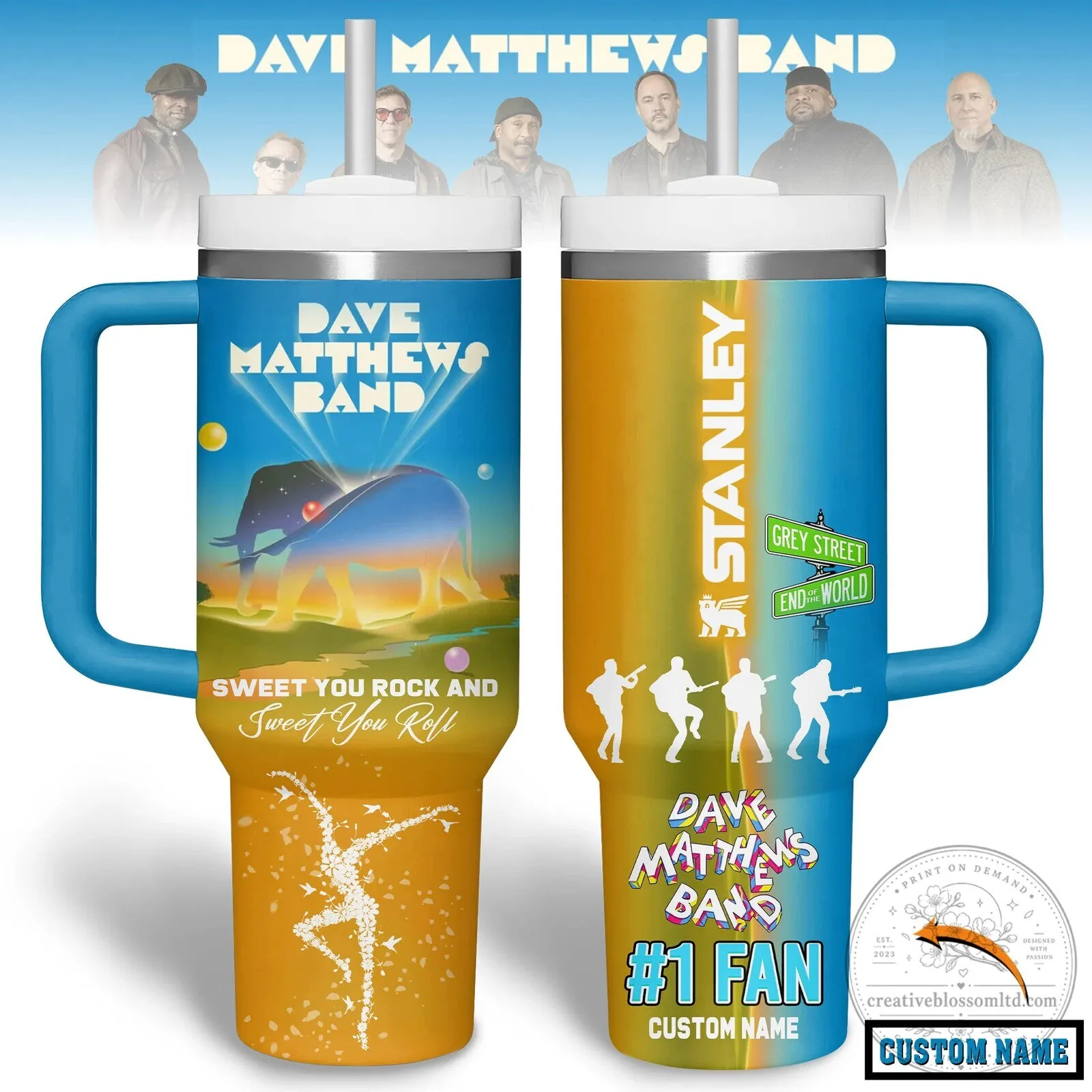 Dave Matthews Band Sweet You Rock And Sweet You Roll Stanley Tumbler