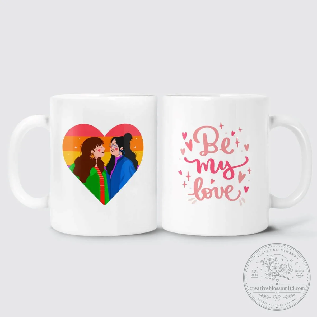 Lesbian Couple Be My Love Valentine's Day Coffee Mug