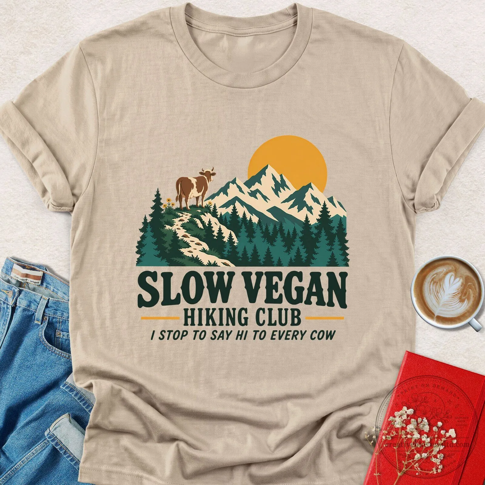 Slow Vegan Hiking Club I Stop To Say Hi To Every Cow T-Shirt