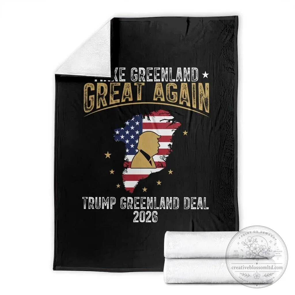 Make Greenland Great Again Donald Trump Political Humor Fleece Blanket